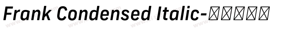 Frank Condensed Italic字体转换